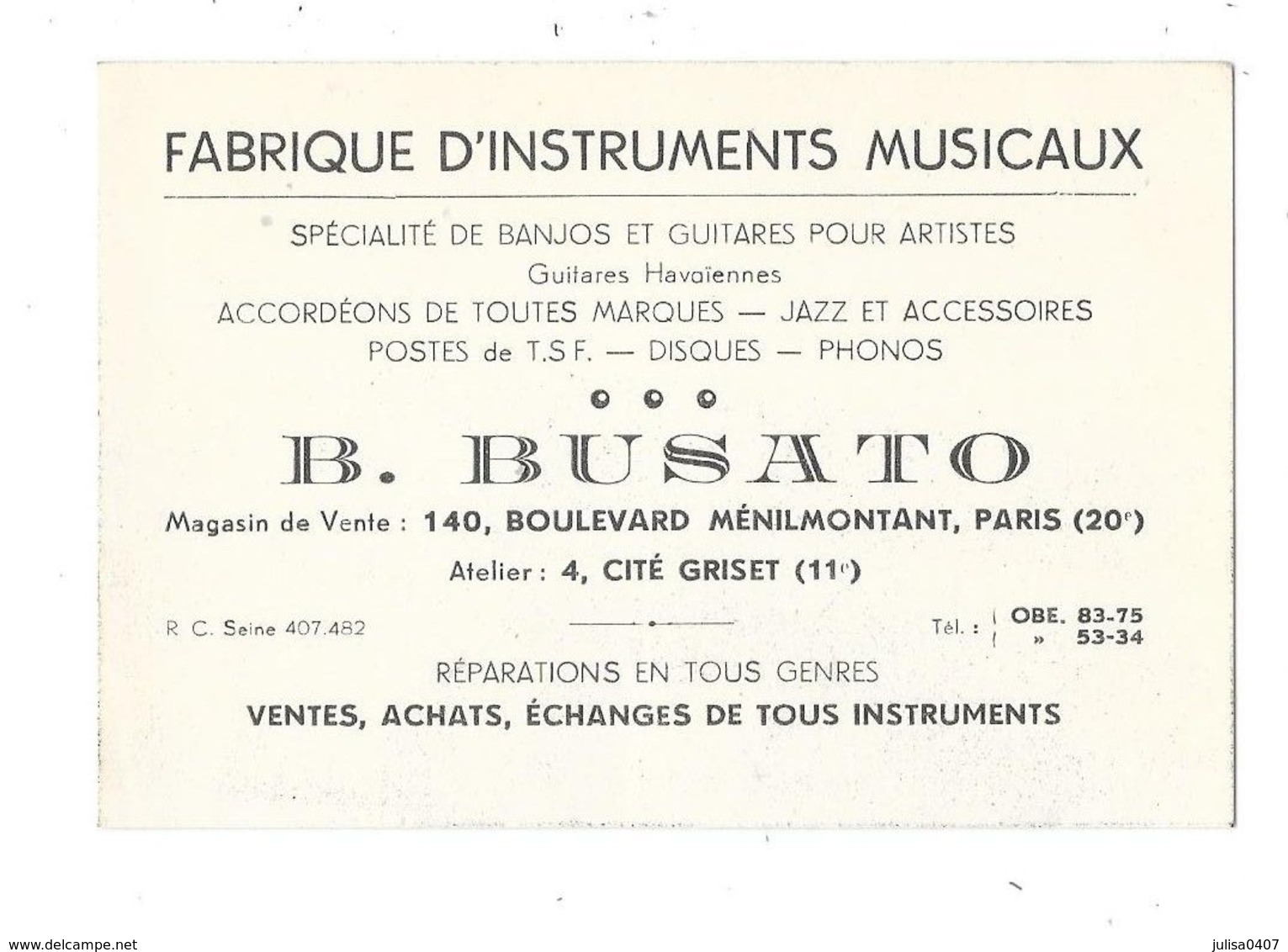 PARIS (XX) Carte De Visite Fabrique Instruments Musicaux BUSATO 140 Bd De Ménilmontant - Paris (20)