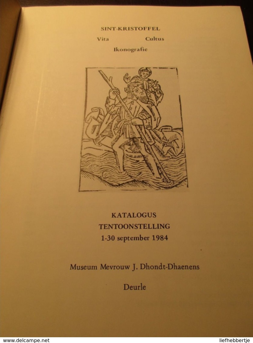 Sint-Kristoffel  Vita Cultus Ikonografie  -  H. Christophorus Christusdrager -  1984 - Door J. Dhondt-Dhaenens - Godsdienst & Esoterisme