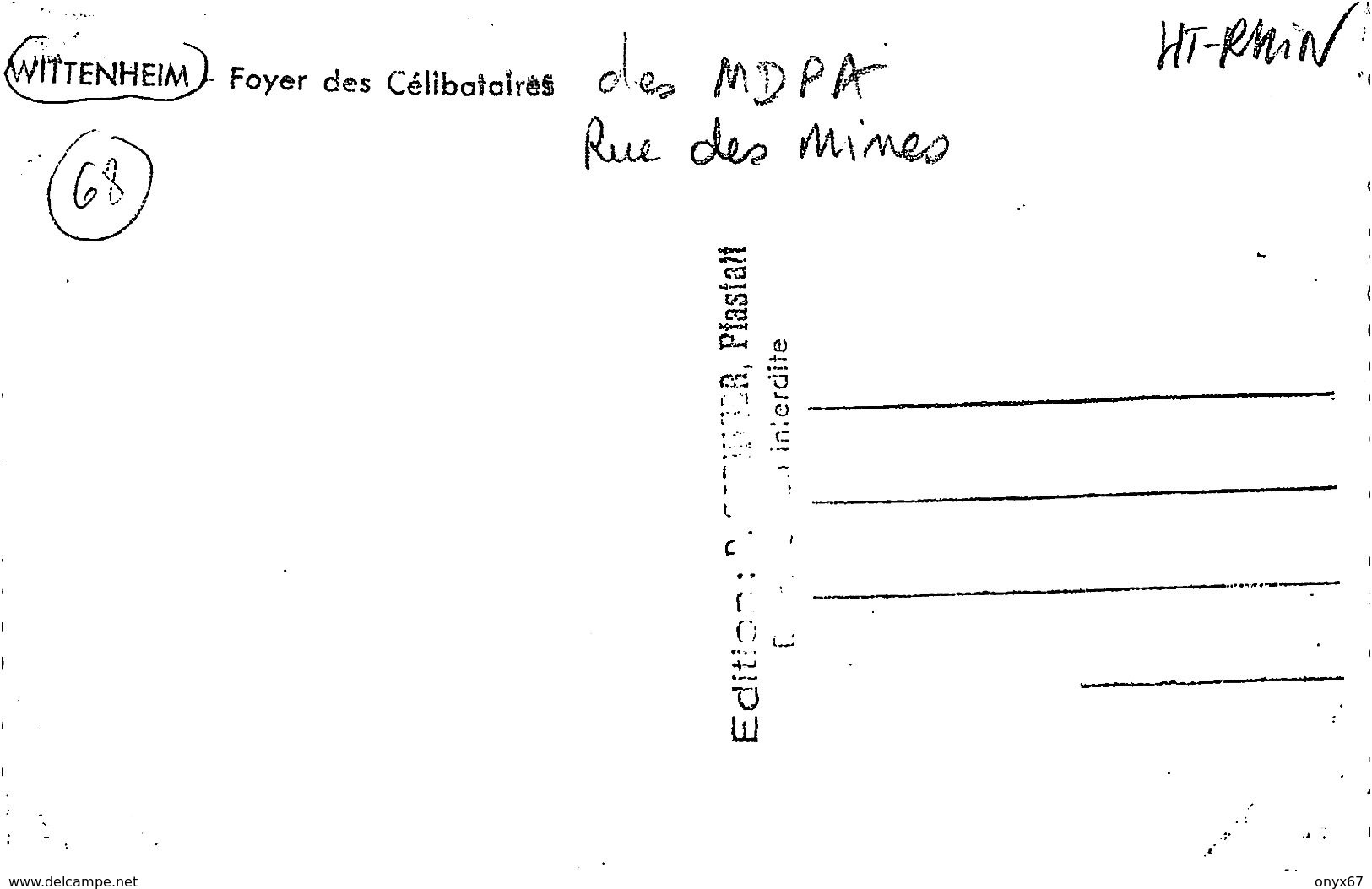 WITTENHEIM (68-Haut-Rhin) Foyer Des Célibataires-Rue Des Mines - Cité Mine Théodore Potasse Alsace-MINE-MINEUR-INDUSTRIE - Wittenheim