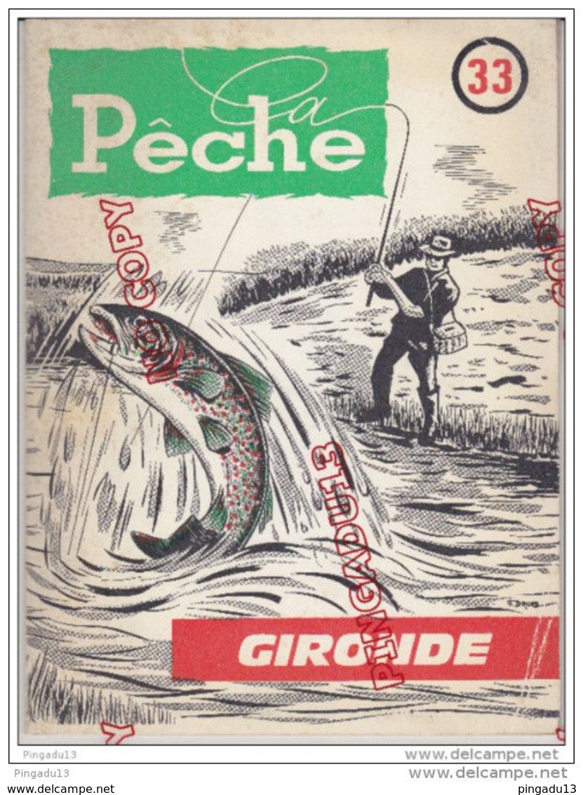 Au Plus Rapide La Pêche Gironde Société * Pisciculture Règlement ** Carte Des Cours D'eau Une Mine D'informations - Fishing