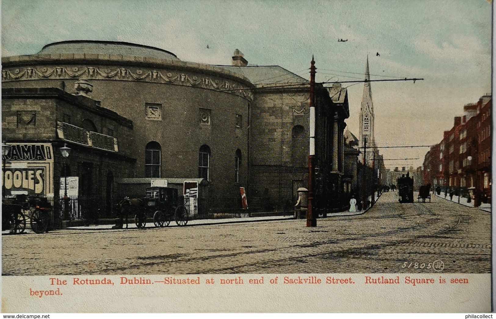 Dublin // The Rotunda - Situated North End Sackville St. Rutland Sq. Beyond 19?? Rare View - Dublin