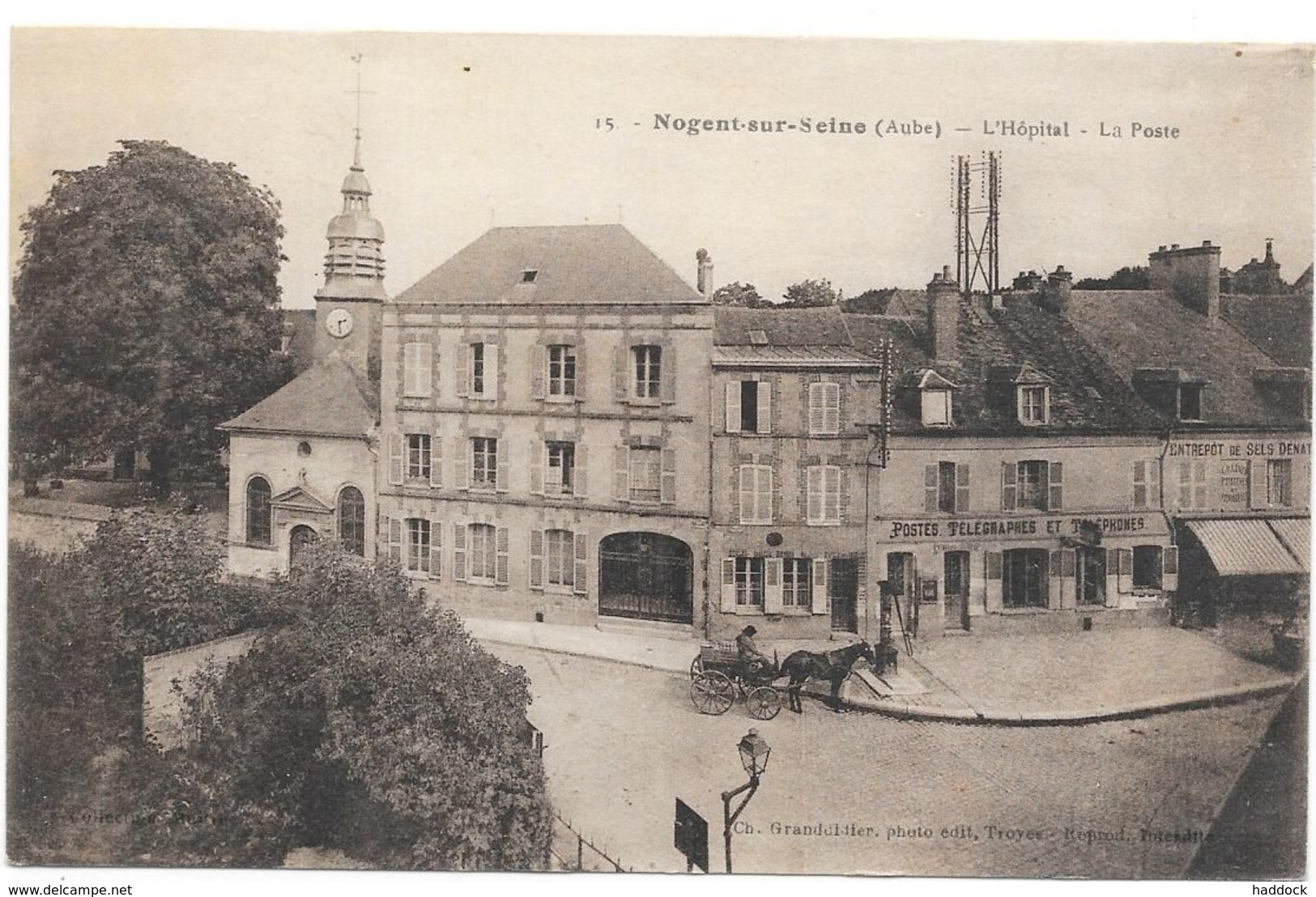 NOGENT SUR SEINE : L'HOPITAL - LA POSTE - Nogent-sur-Seine