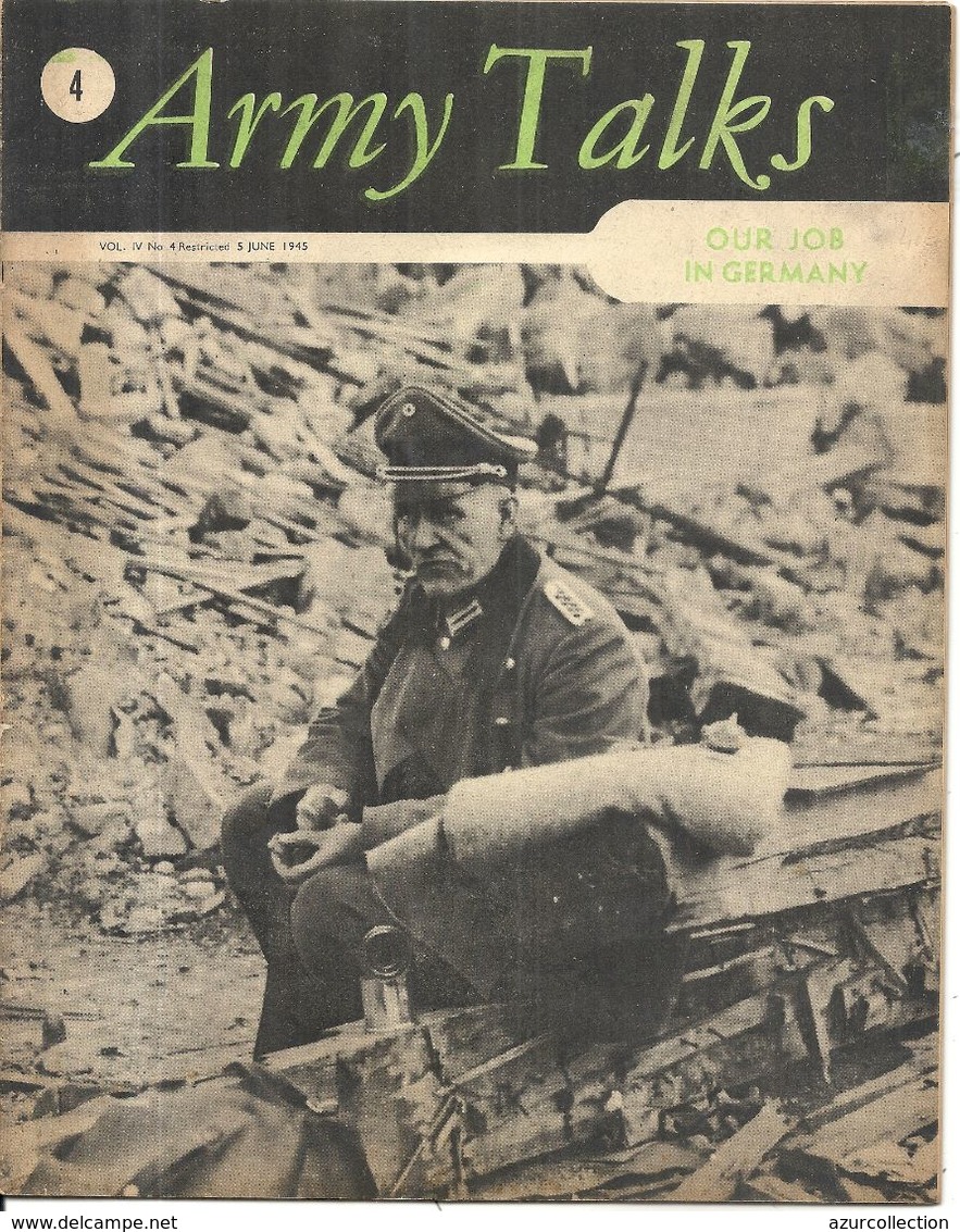 ARMY TALKS . OUR JOB IN GERMANY . 1945 - Armée/ Guerre