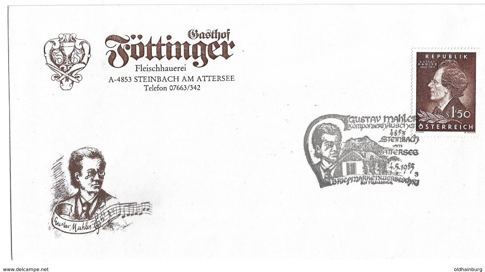 1707p: Gustav Mahler, Steinbach Am Attersee- Heimatbeleg Gasthof Föttinger Gest. 1989 - Attersee-Orte