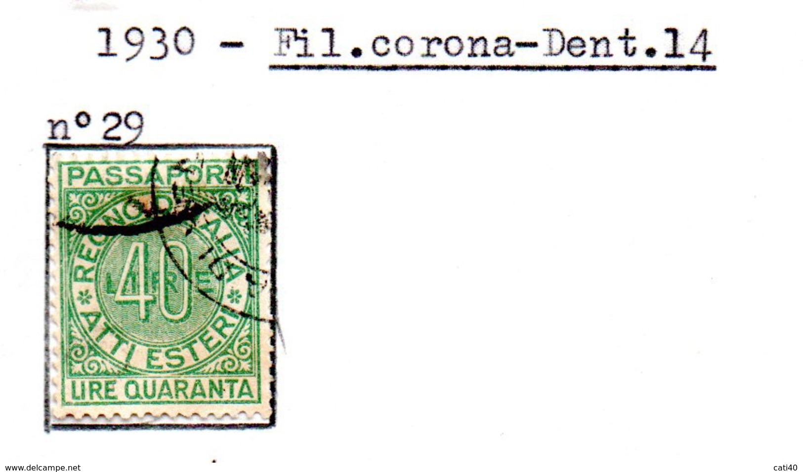 MARCA DA BOLLO 1930  PER PASSAPORTI LIRE QUARANTA - Revenue Stamps