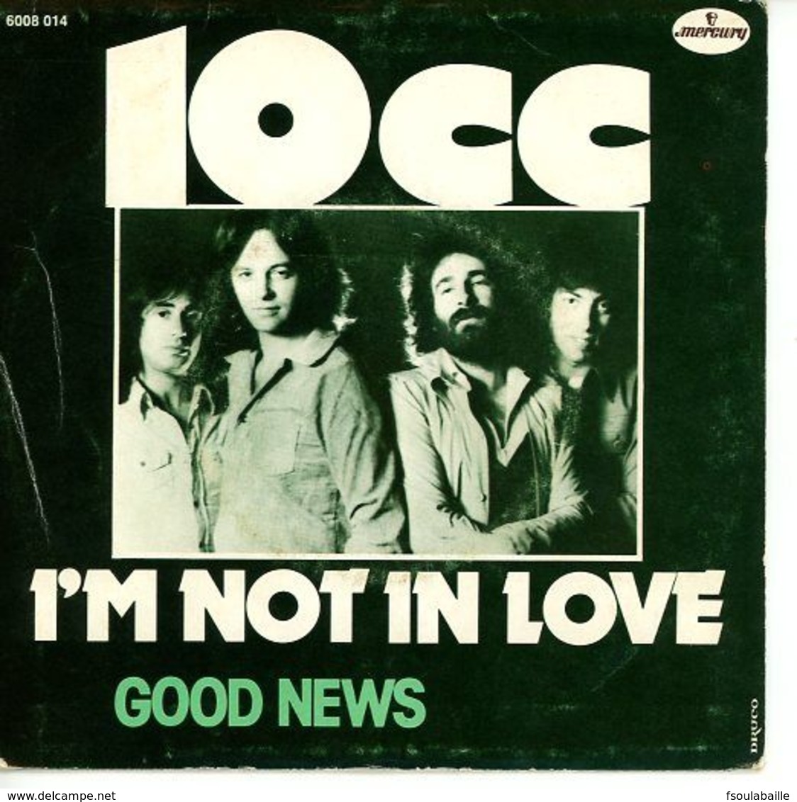 10cc - I'm Not In Love / Good News - 1975 - Rock