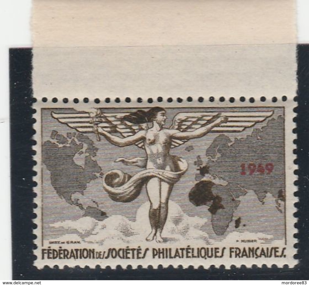 VIGNETTE FEDERATION DES STES PHILATELIQUES 1949 NEUF** - Philatelic Fairs