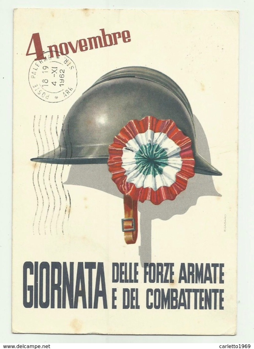 GIORNATA DELLE FORZE ARMATE 4 NOVEMBRE - TIMBRO CAPITANERIA DI CASTELLAMARE STABIA 1962  VIAGGIATA FG - Patriotiques