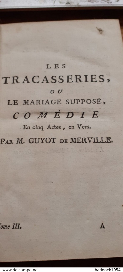 Oeuvres De Théâtre  Tome 3 GUYOT DE MERVILLE Veuve Duchesne 1766 - Tot De 18de Eeuw