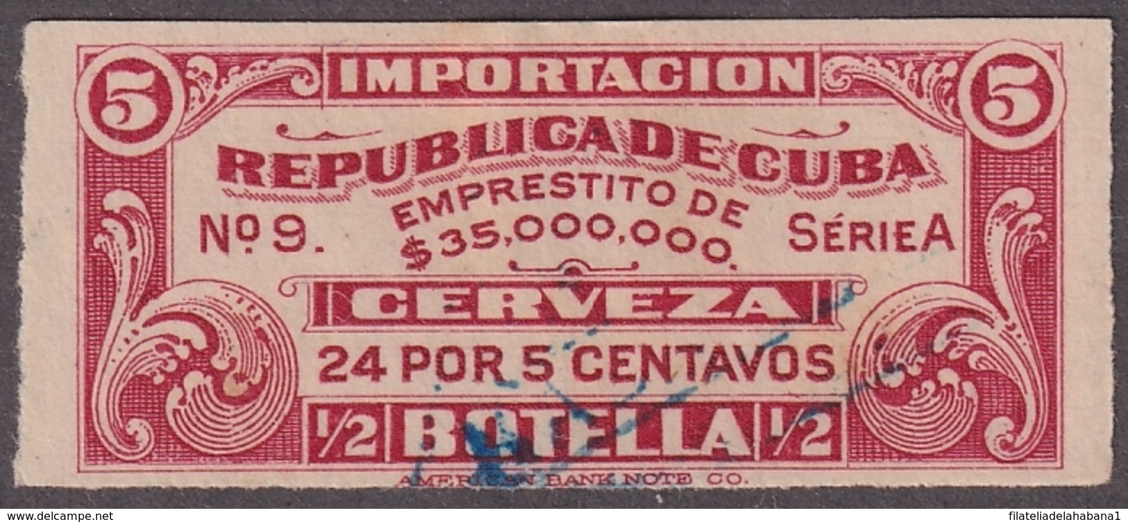 REP-476 CUBA REVENUE 5c CERVEZA BEER LICOR LIQUOR BEVERAGE USED. - Portomarken