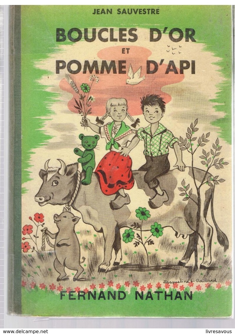 Lectures Suivies Boucles D'Or Et Pomme D'Api De Jean Sauvestre, Illustré Par Jacqueline L. Gaillard Pour CP Et CE1 - 6-12 Jahre