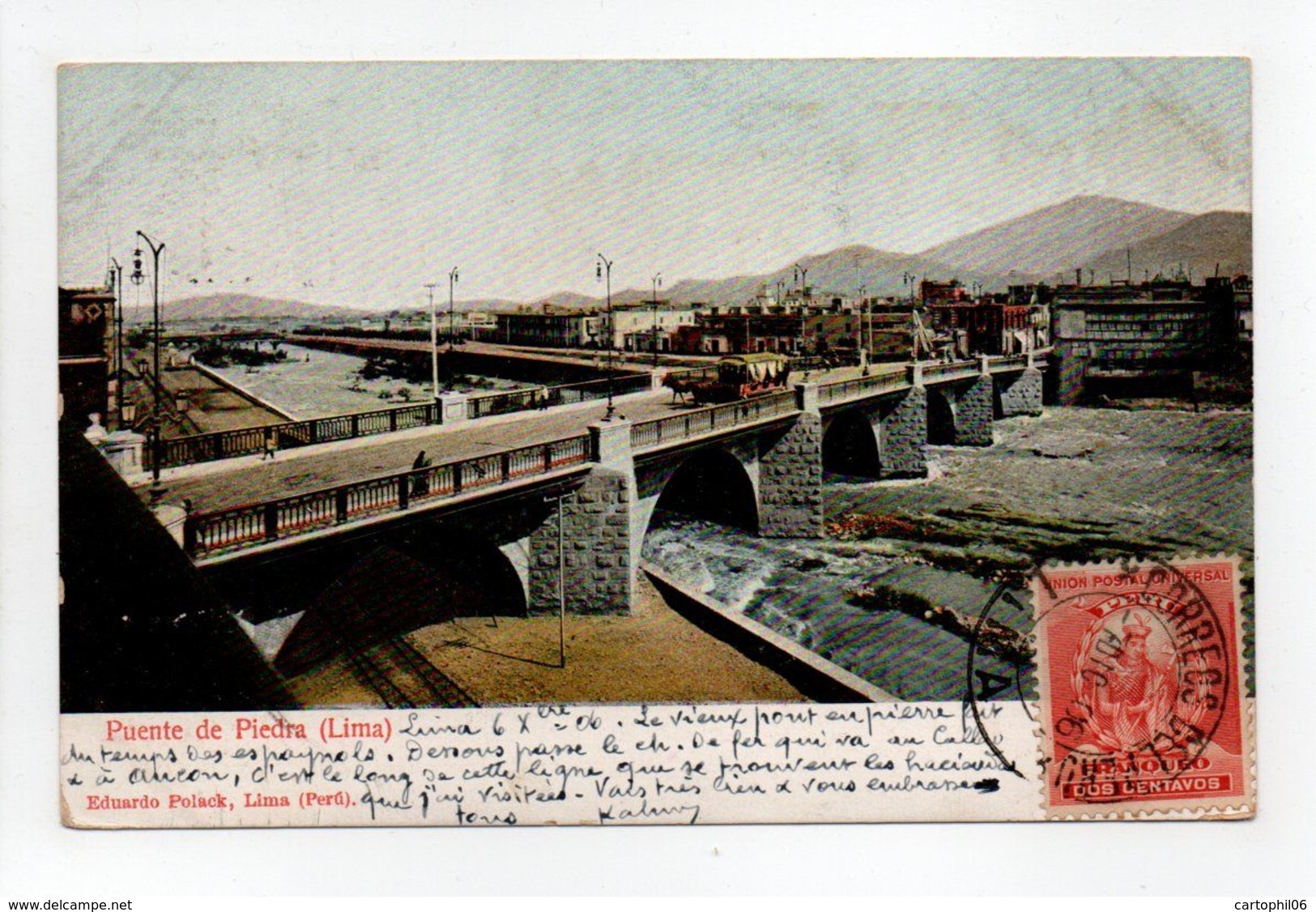 - CPA LIMA (Pérou) - Puente De Piedra 1906 - Editor Eduardo Polack - - Peru