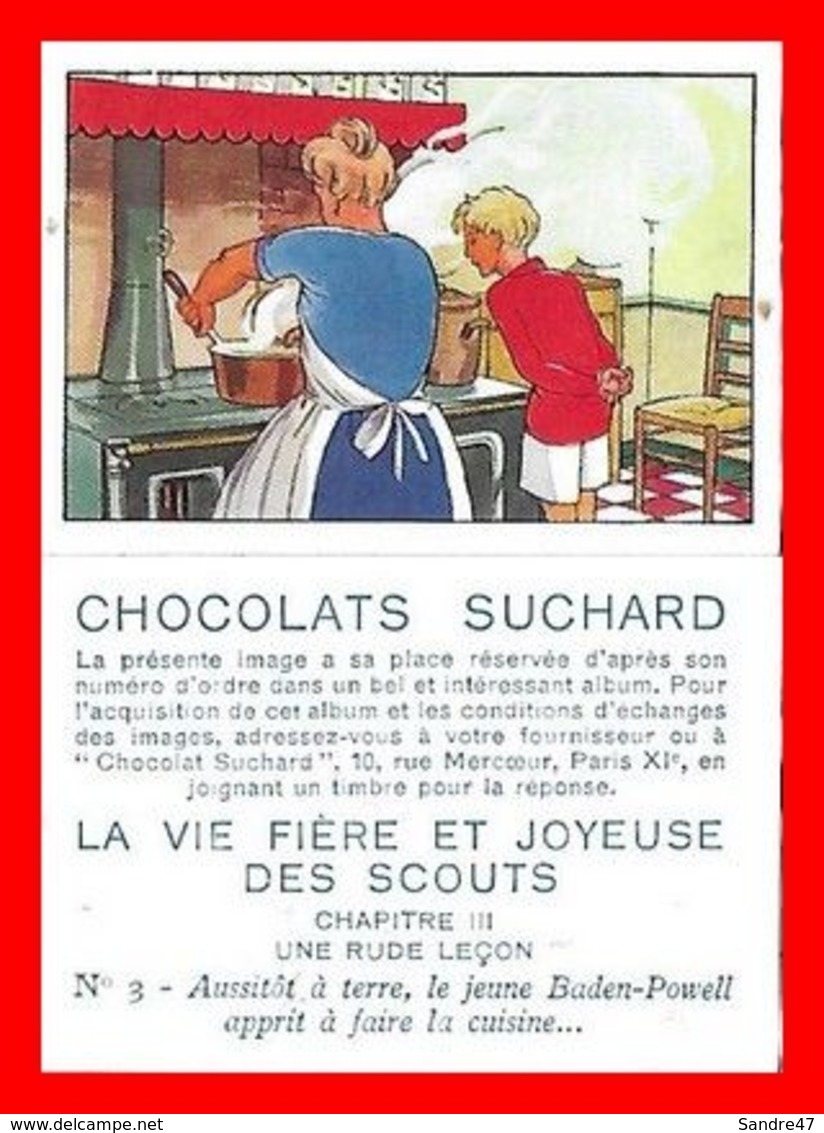CHROMOS. Chocolat Suchard. La Vie Fière Des Scouts. Le Jeune Baden-Powell Apprend La Cuisine...F927 - Suchard
