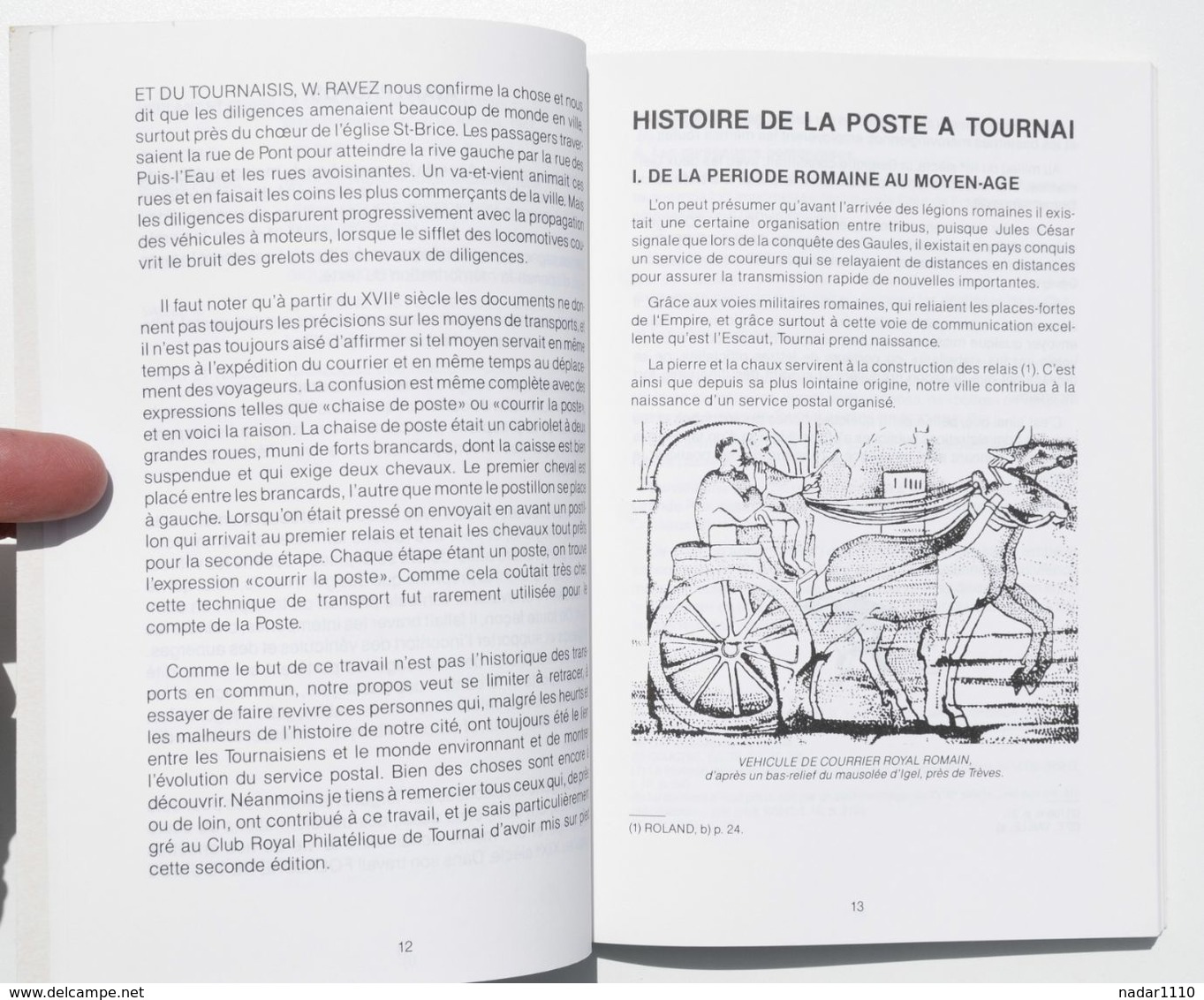 Philatélie : Histoire De La Poste à Tournai - José Bouret, 2e édition Revue Et Corrigée, 1987 - Dédicacé - TTBE ! - Autres & Non Classés