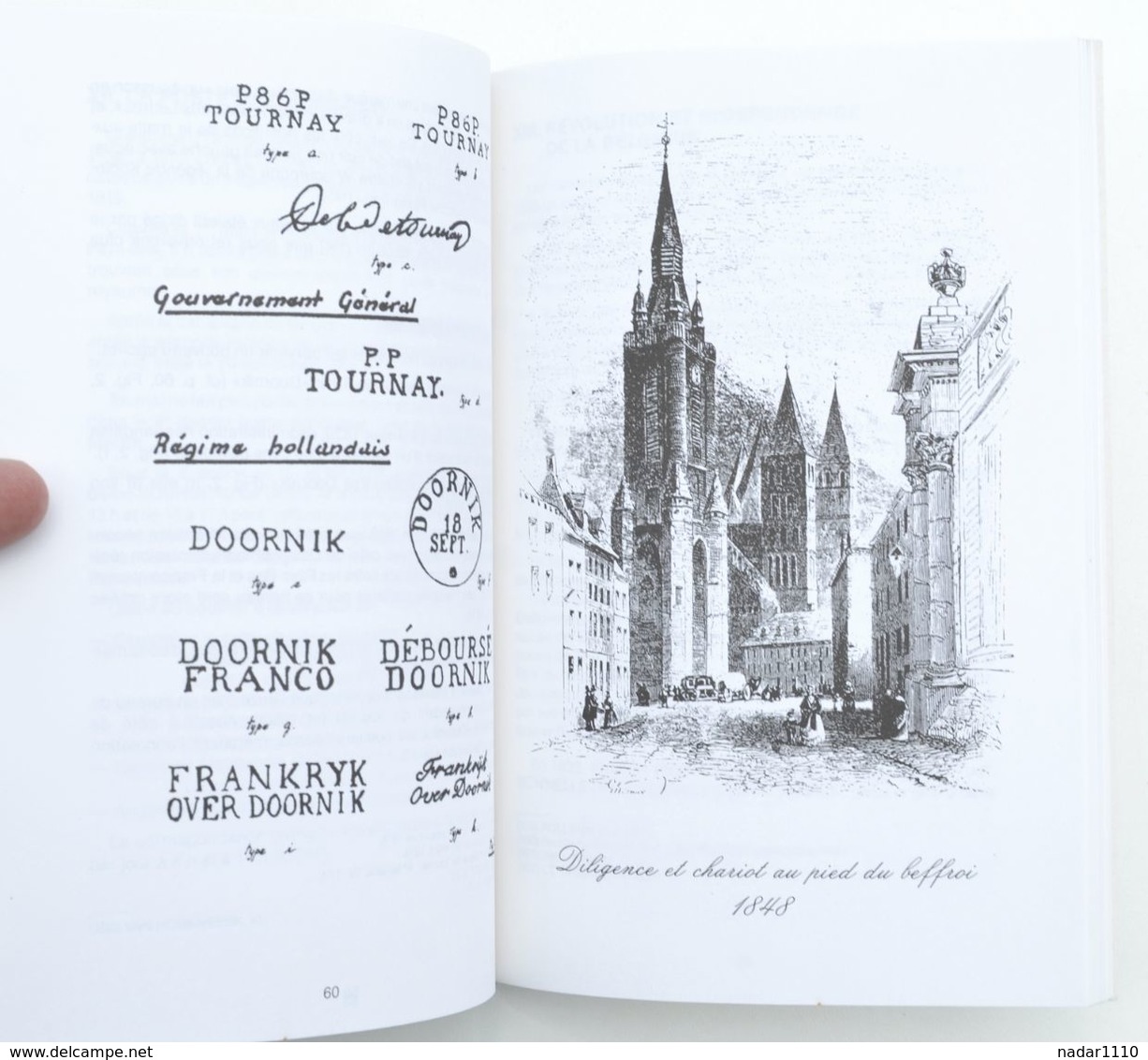 Philatélie : Histoire De La Poste à Tournai - José Bouret, 2e édition Revue Et Corrigée, 1987 - Dédicacé - TTBE ! - Autres & Non Classés