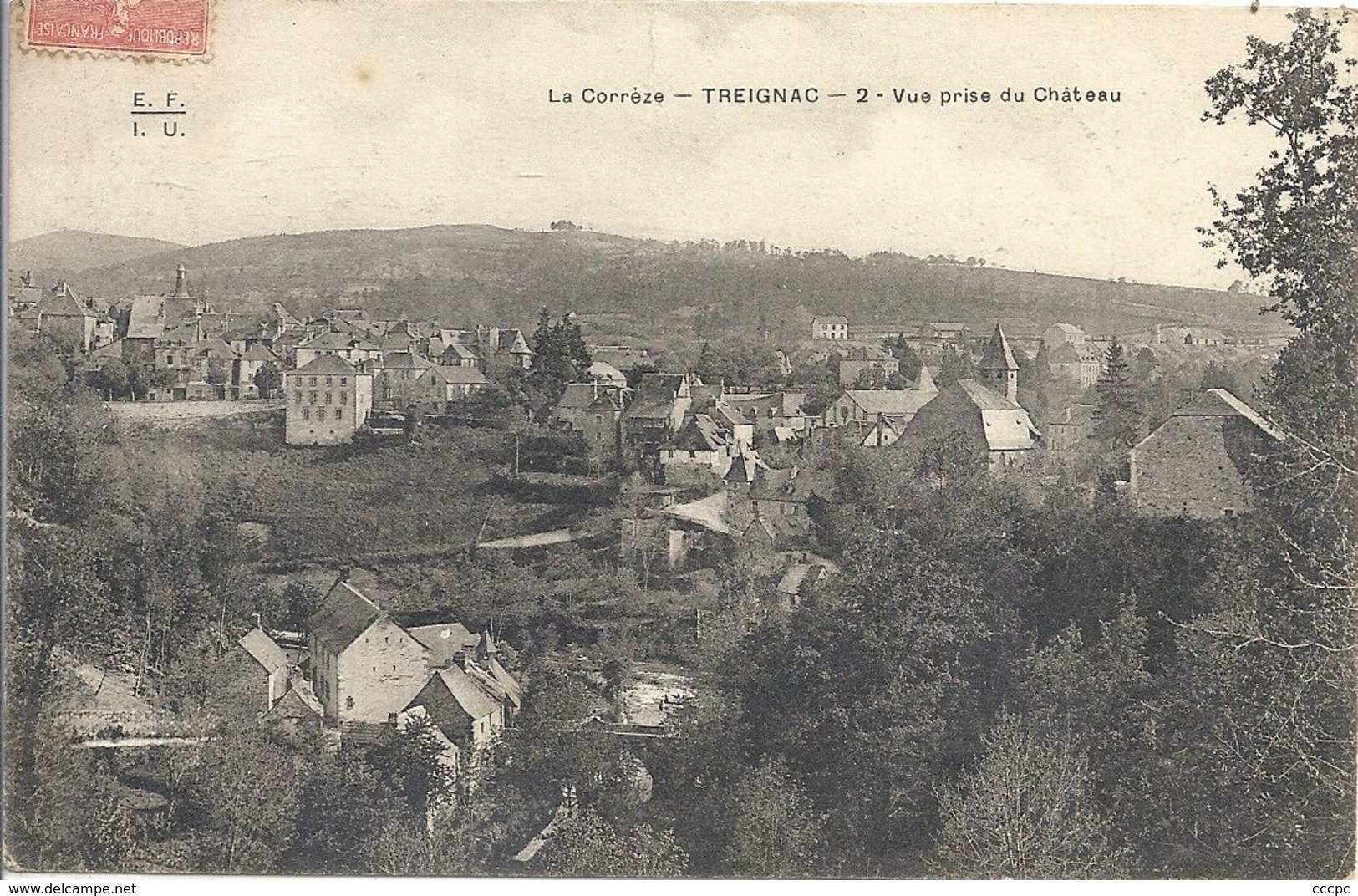 CPA Treignac Vue Prise Du Château - Treignac