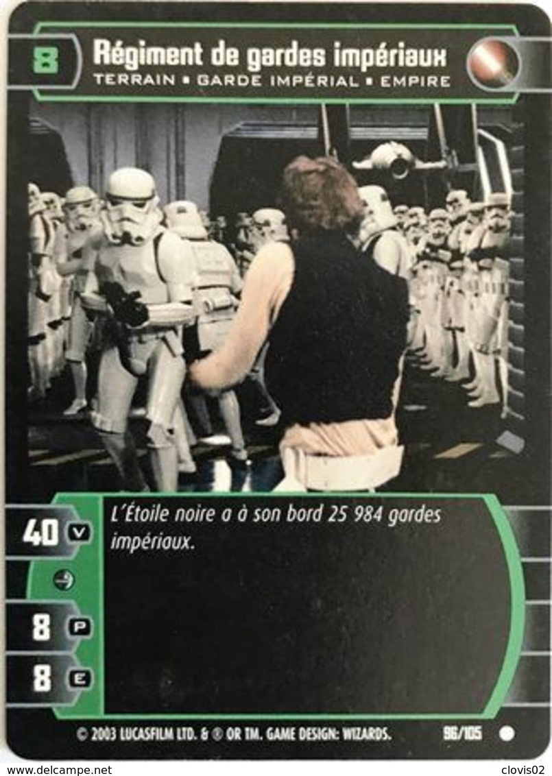 96-105 Régiment De Gardes Impériaux - Star Wars La Bataille De Yavin - TCG Trading Card Game - 2003 Wizards Of The Coast - Star Wars