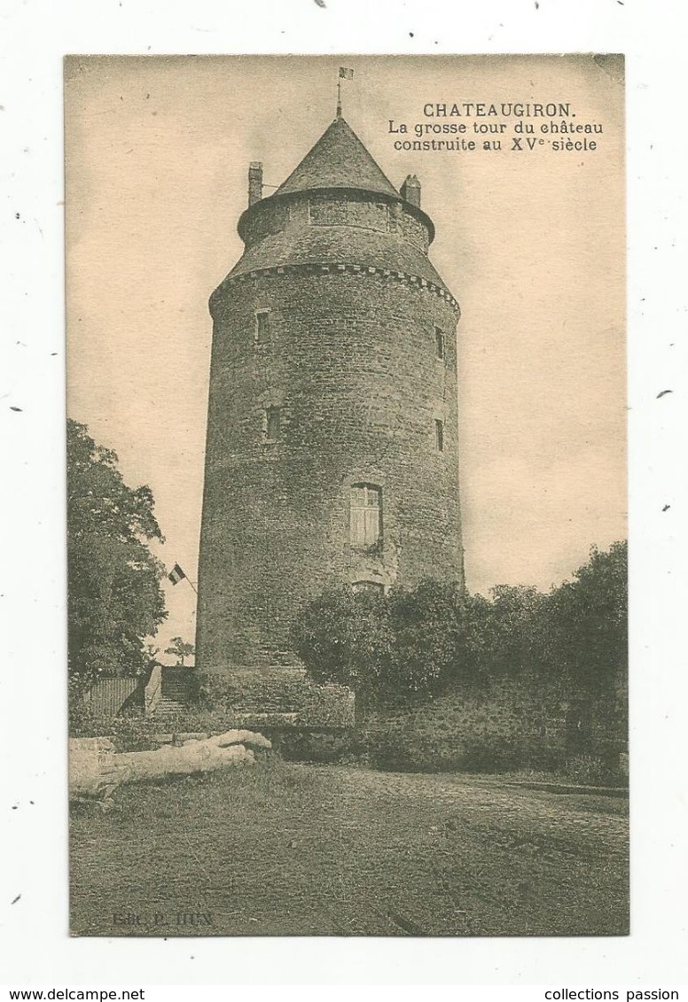 Cp , 35,CHATEAUGIRON , La Grosse Tour Du Château, Vierge - Châteaugiron