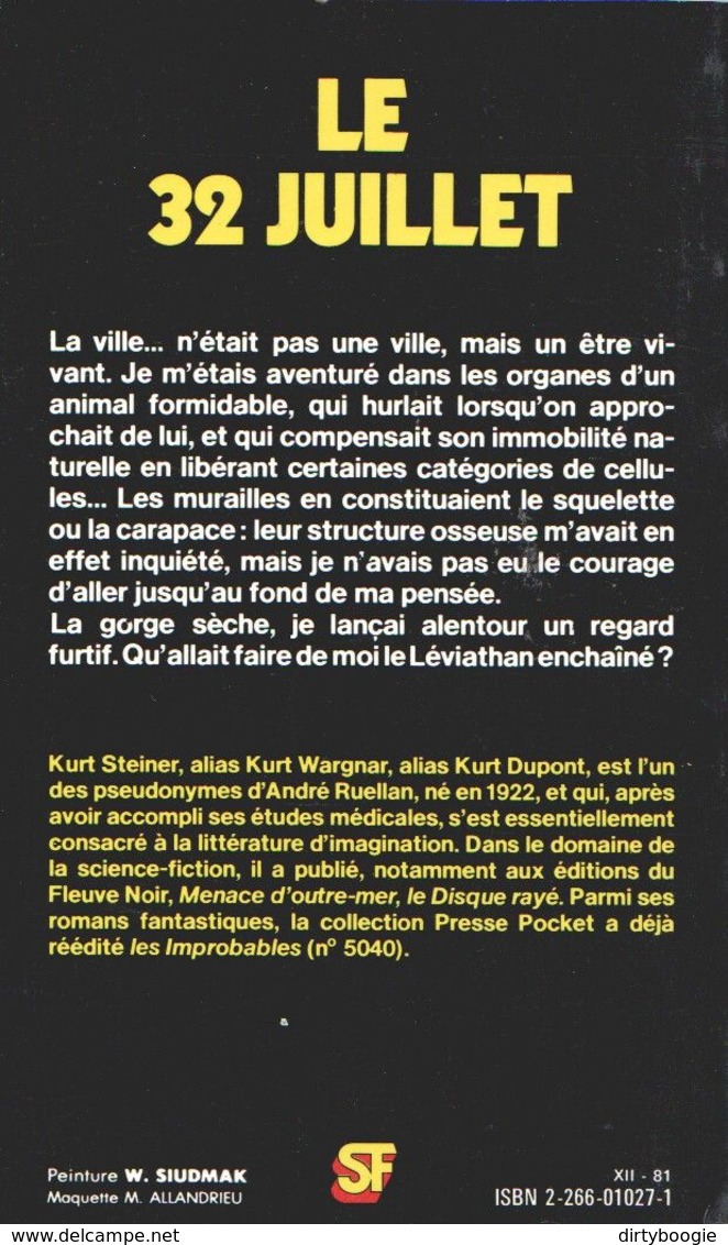 Kurt STEINER - Le 32 Juillet - Presses Pocket