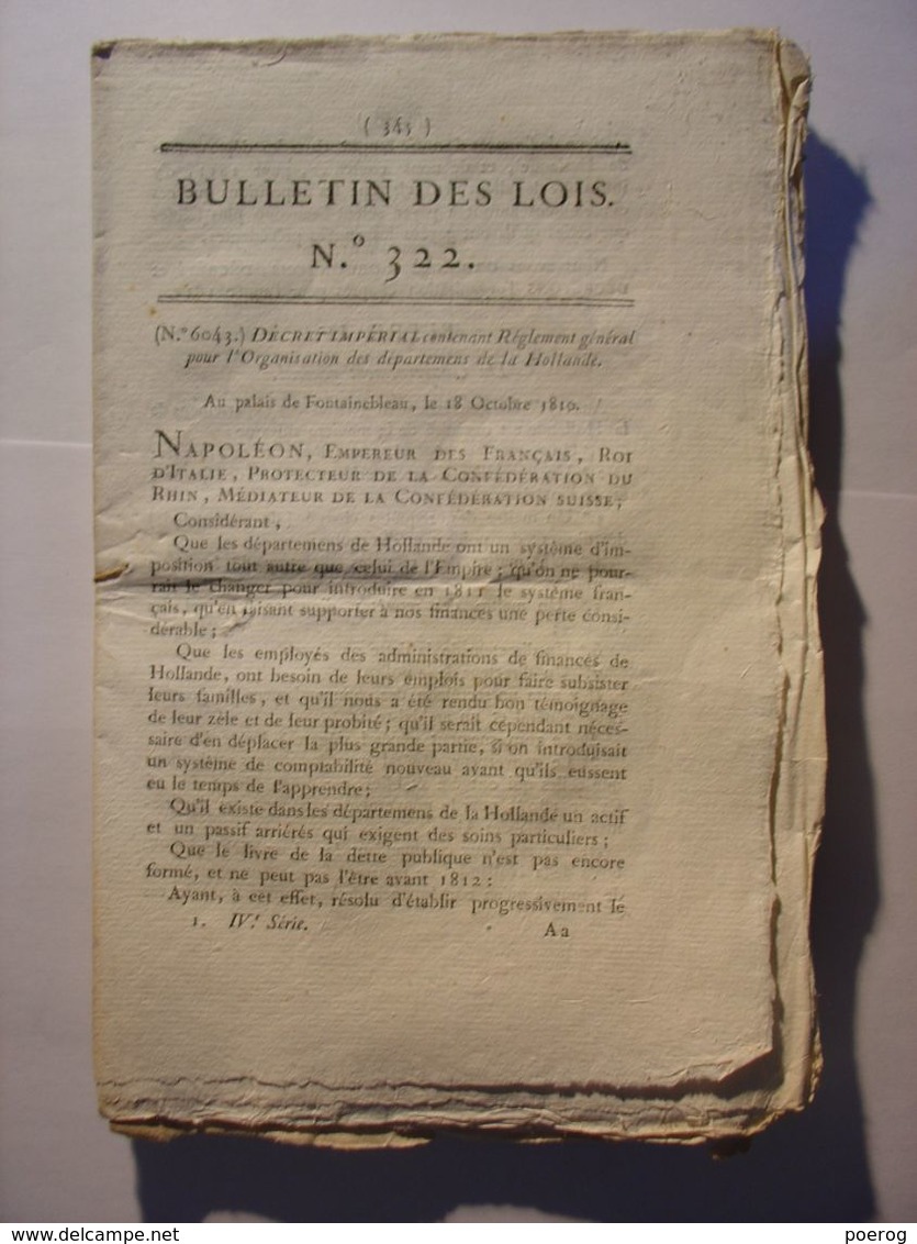 BULLETIN DES LOIS 1810 - ORGANISATION HOLLANDE HOLLAND PAYS BAS - CHARBON SARSLONGCHAMP - CHAPELLE SAINT LAURENT FOIRES - Décrets & Lois