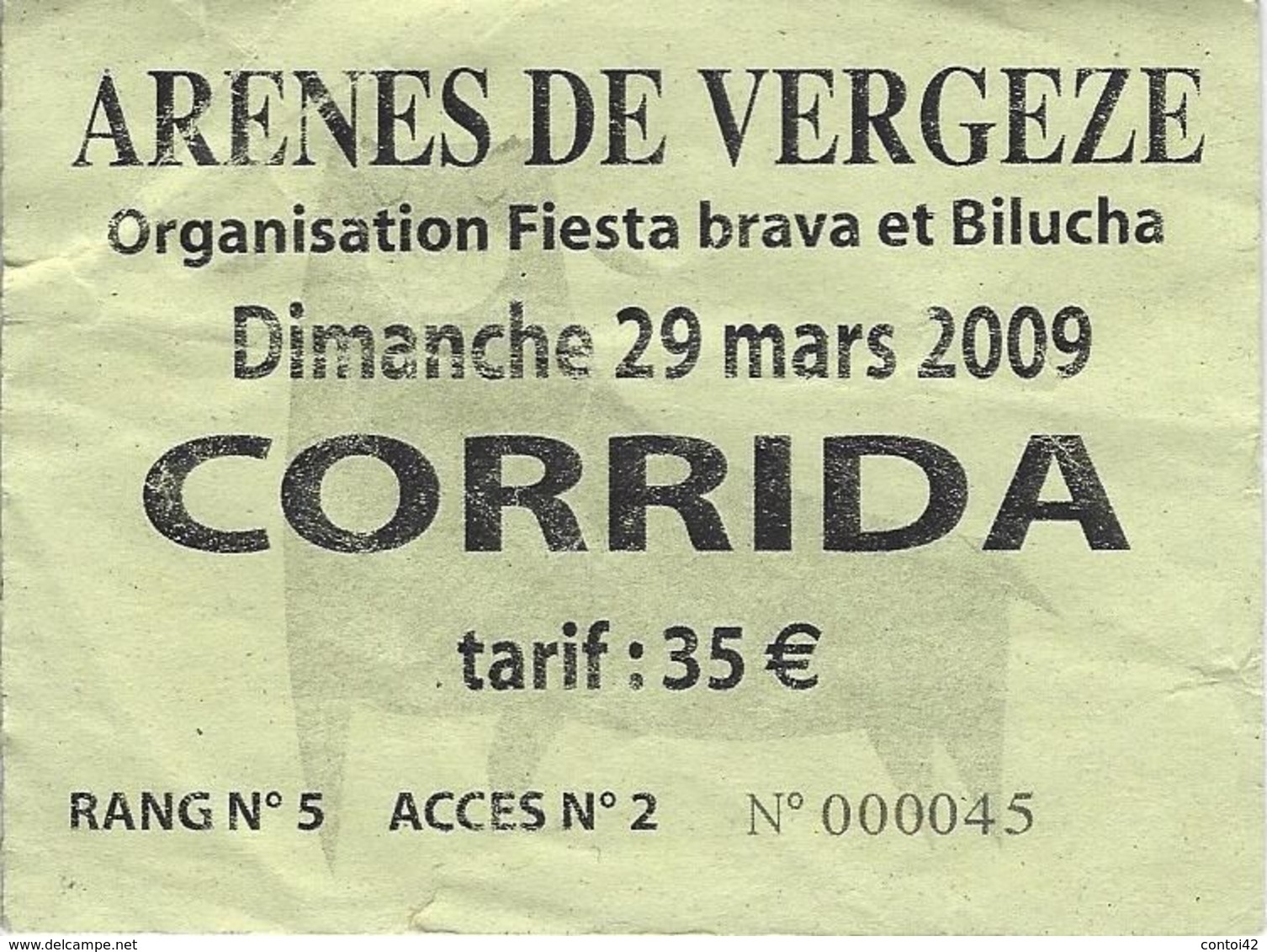 30 VERGEZE TICKET ENTREE CORRIDA TAUROMACHIE GARD - Eintrittskarten