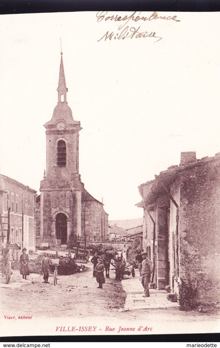 VILLE-ISSEY - Rue Jeanne D'Arc  (1914)  -395- - Otros & Sin Clasificación