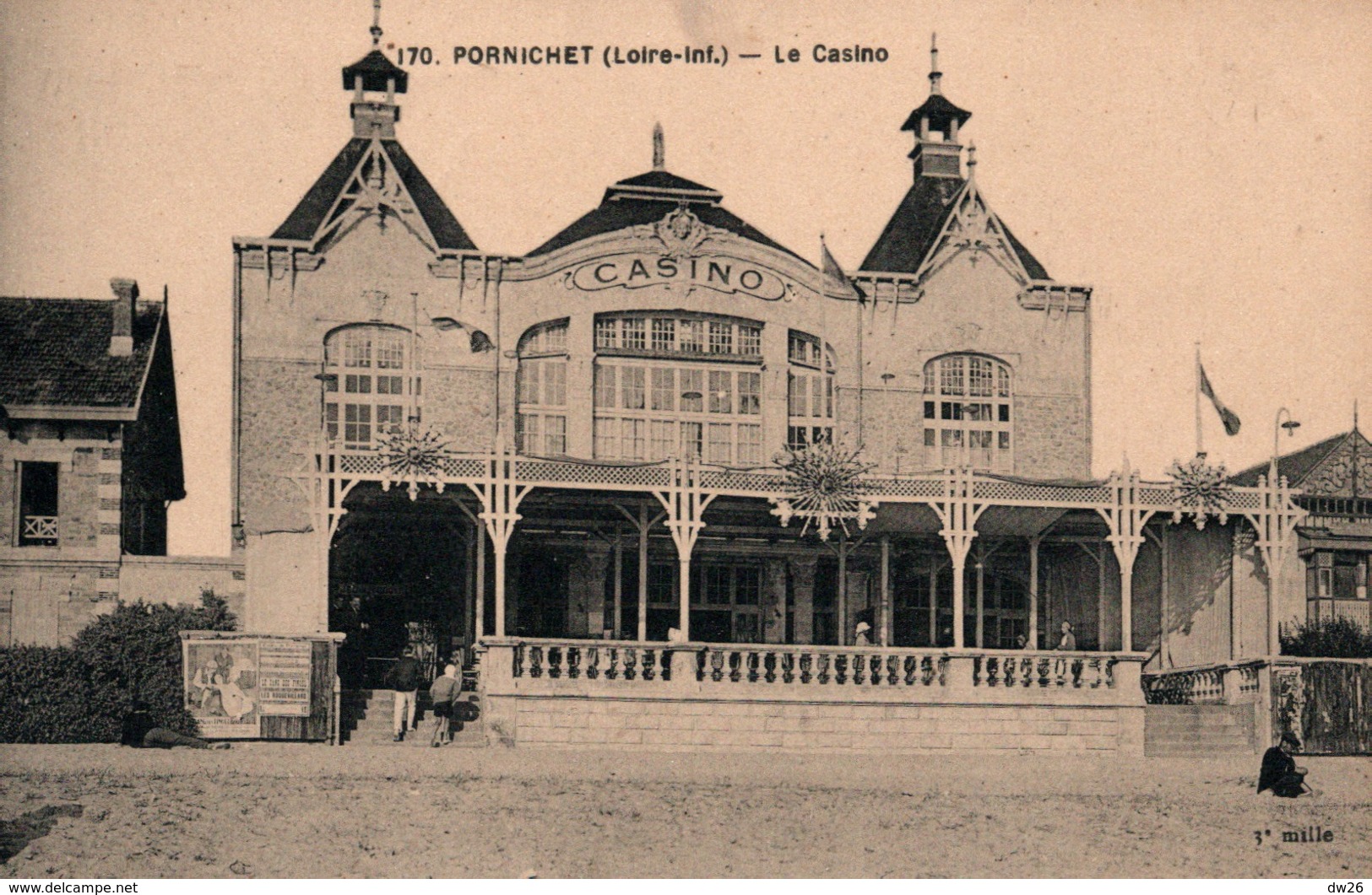 Pornichet (Loire-Inférieure) Le Casino - Edition Chapeau (3e Mille) - Carte N° 170 - Casino