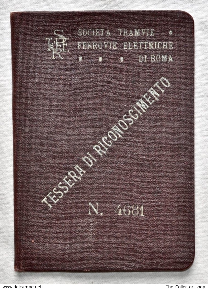 1923 TESSERA DI RICONOSCIMENTO "SOCIETA' TRAMVIE FERROVIE ELETTRICHE DI ROMA" - Non Classificati