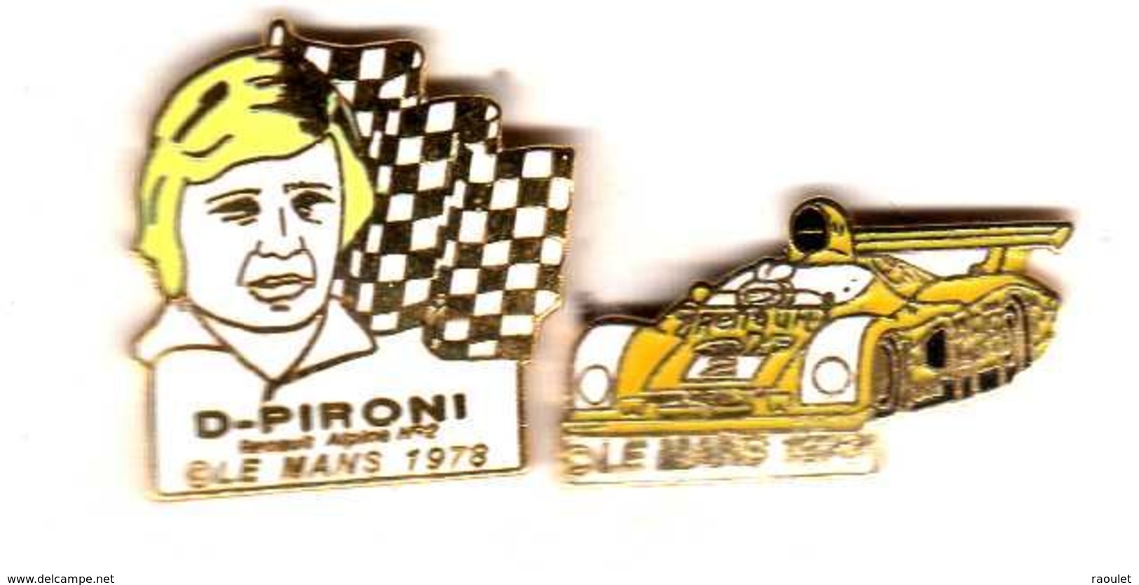 Pin's 24 Heures Du Mans 1978 D. Pironi Renault Alpine EGF  EMC - Otros & Sin Clasificación