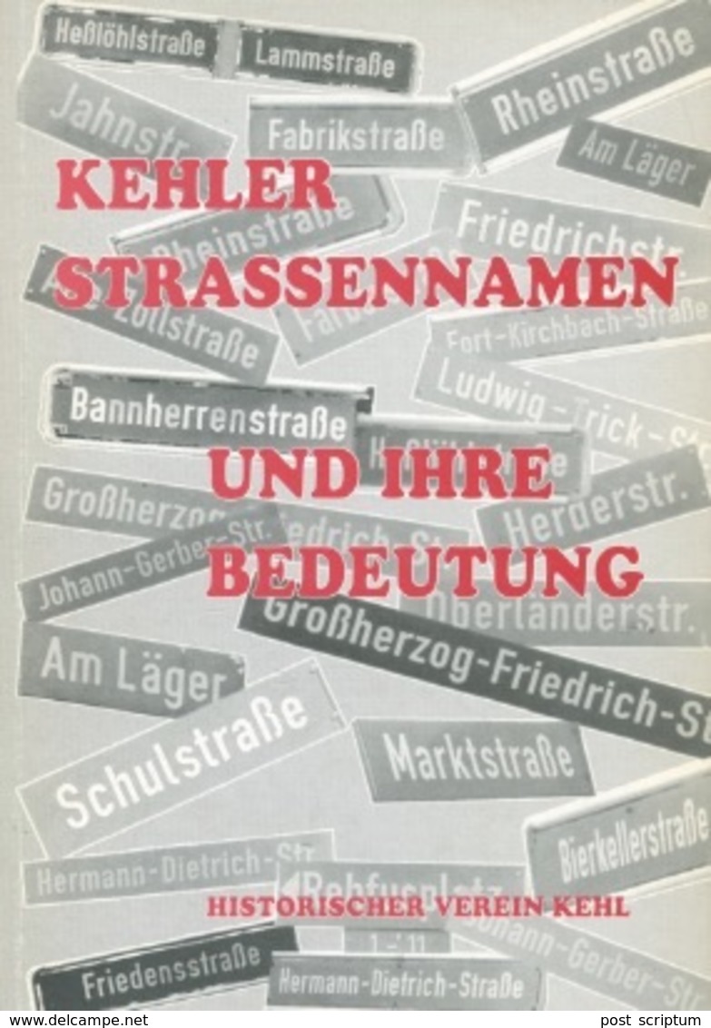 Livres -Allemand/français -  Kehler Strassennamen Und Ihre Bedeutung (Historischer Verein Kehl - Other & Unclassified