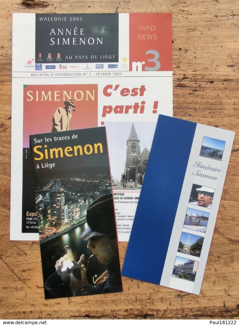 Simenon, Le Liégeois Universel, Magazine, Les Cahiers De Sud Presse, Année Simenon, 2003 + 3 Brochures Gratuites - Biographie