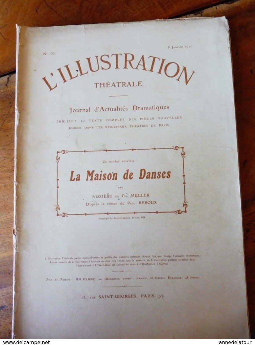LA MAISON DE DANSES, Par Nozière Et Ch. Muller , Dont Photos  (origine : L'ILLUSTRATION  THÉÂTRALE 1910) - French Authors