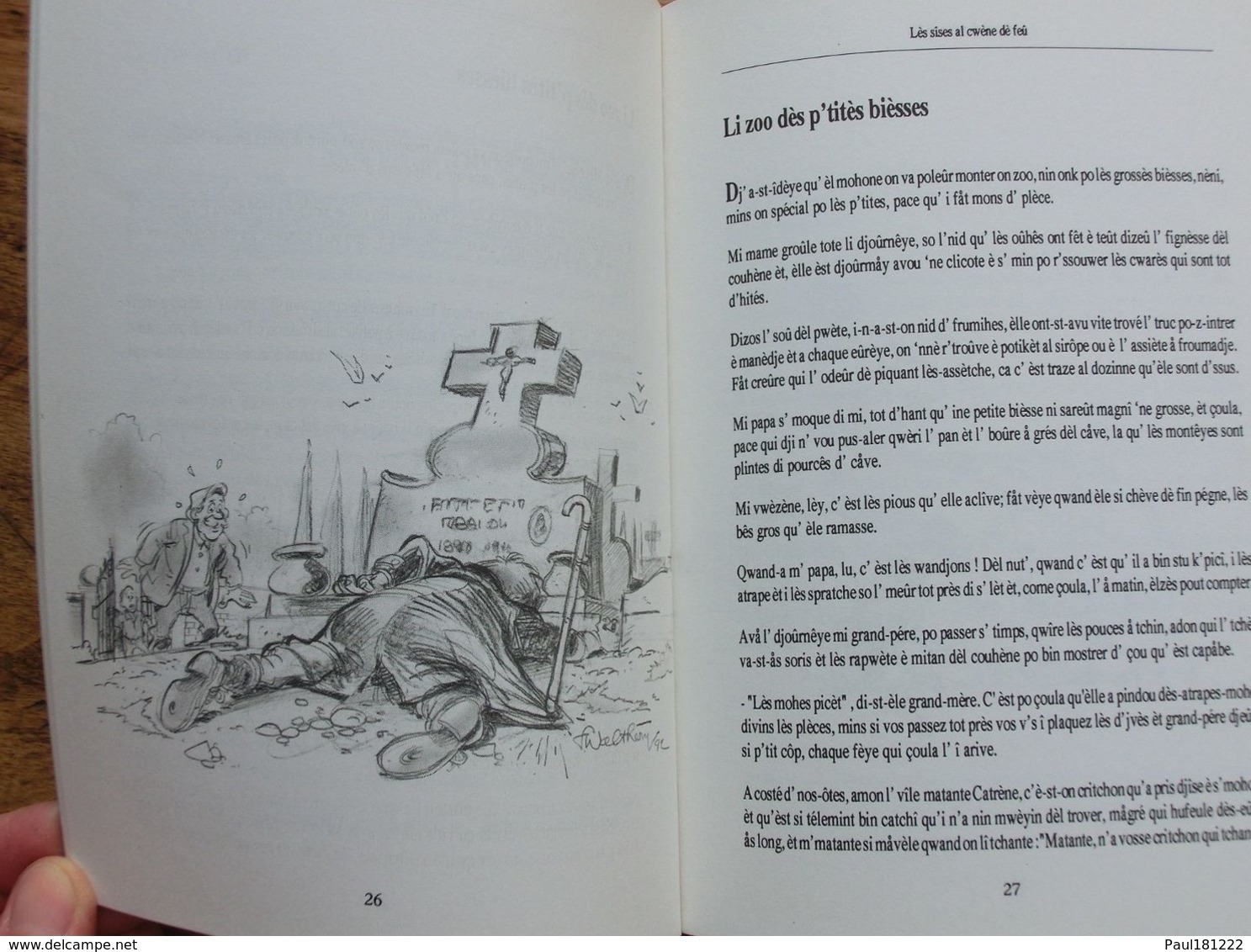 Lès Sîses Al Cwène Dè Feu, Catherine Risack-Degueldre, Poésies Et Souvenirs En Wallon, 1993, Illustrations F. Walthéry - Poesia