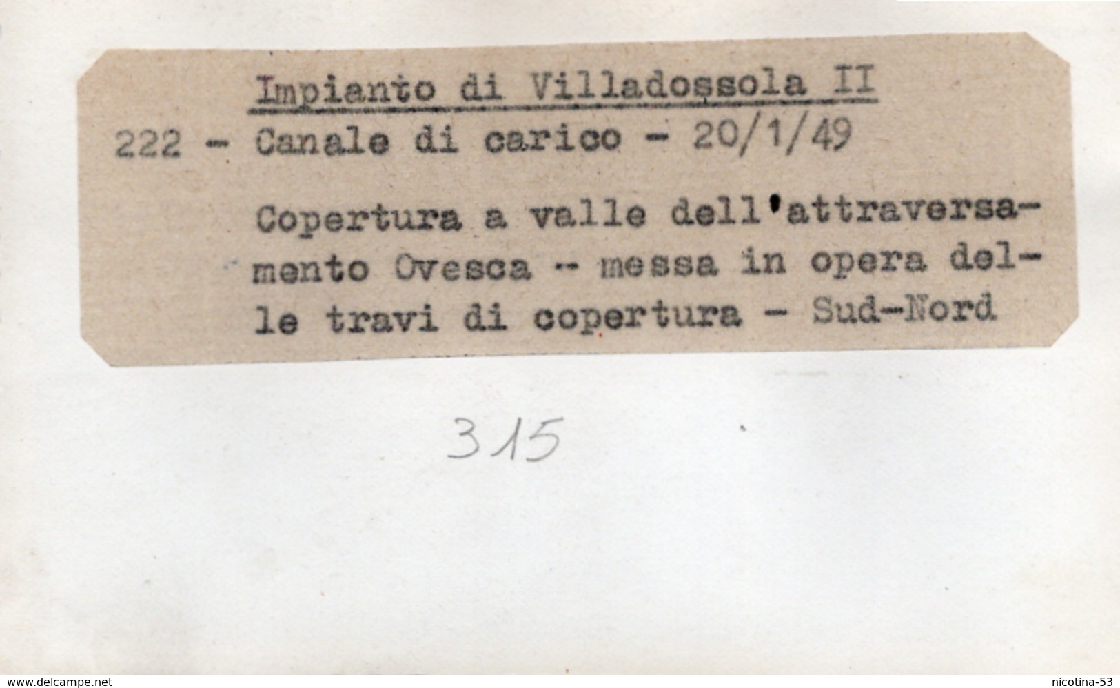 FO-00315- FOTO ORIGINALE " IMPIANTO DI VILLADOSSOLA II " CANALE IRRIGAZIONE ? VERBANO-CUSIO-OSSOLA - Métiers