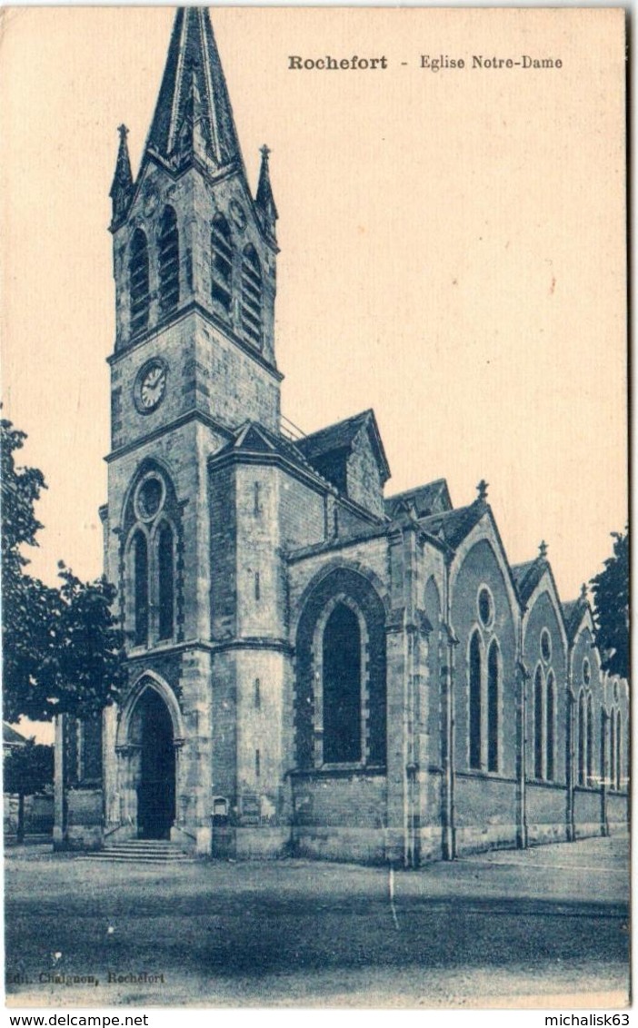 61li 513 CPA - ROCHEFORT - EGLISE NOTRE DAME - Rochefort