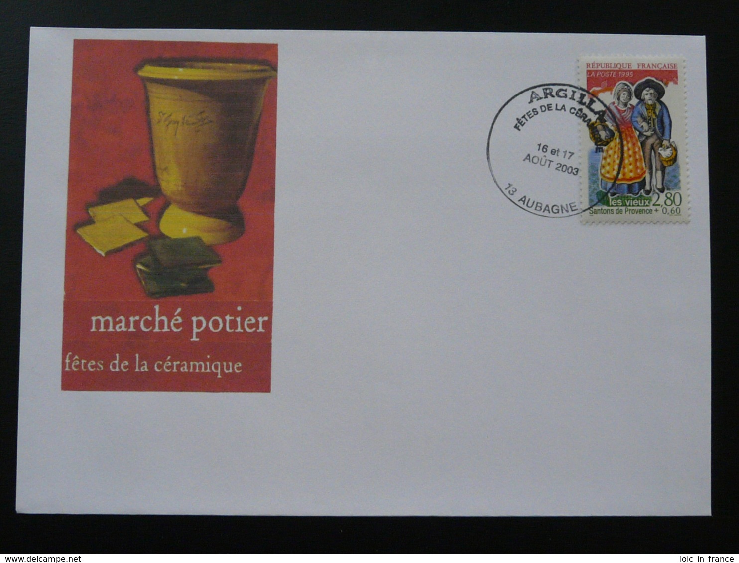 Lettre Cover Fêtes De La Céramique Aubagne 13 Bouches Du Rhone 2003 (ex 1) - Covers & Documents