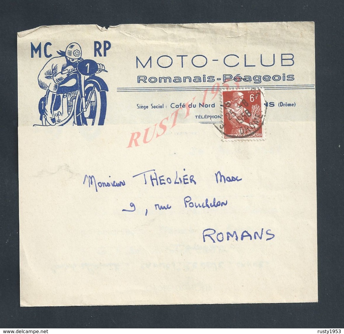 LETTRE ILLUSTRÉE SUR TIMBE MOTO CLUB ROMANAIS PÉAGEOIS ECRITE DE ROMANS 1958 : - Covers & Documents