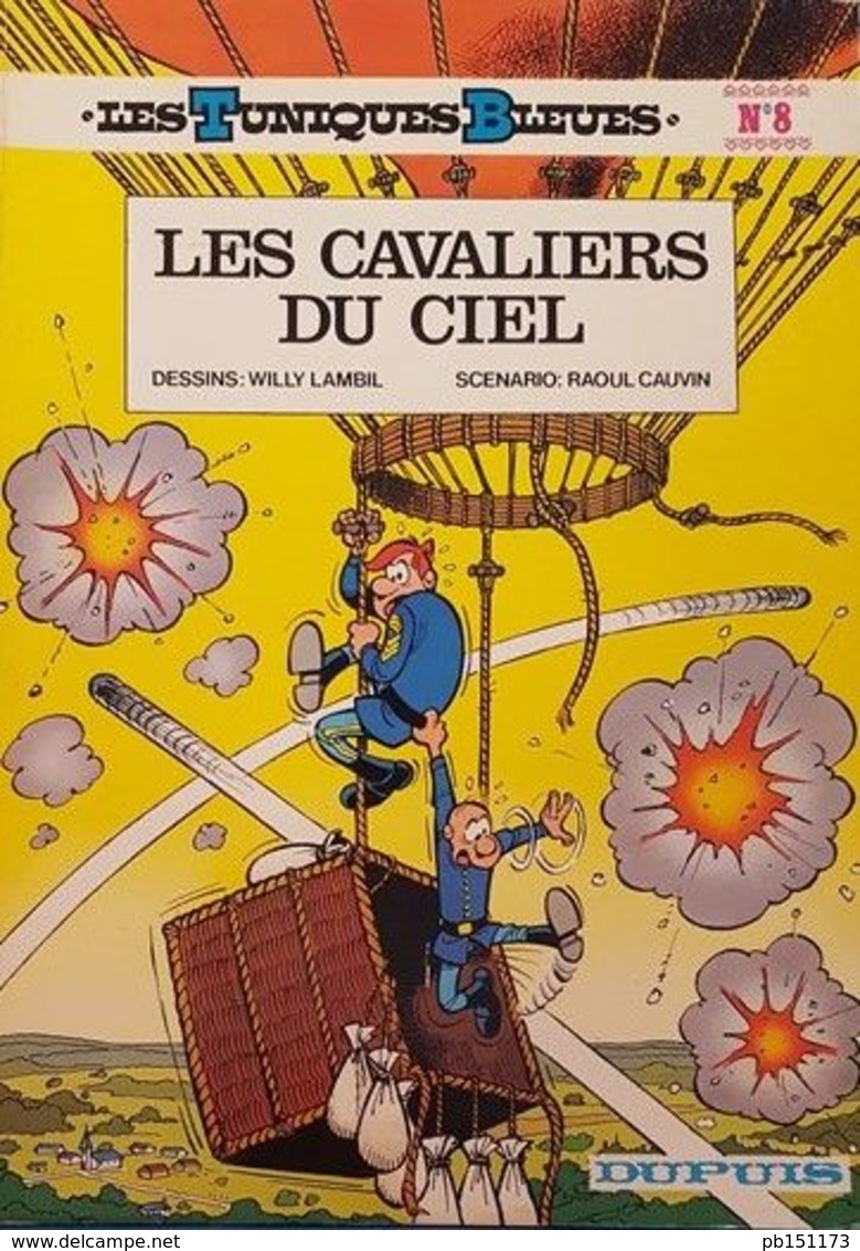 Les Tuniques Bleues - Les Cavaliers Du Ciel - Lambil Et Cauvin - Tuniques Bleues, Les