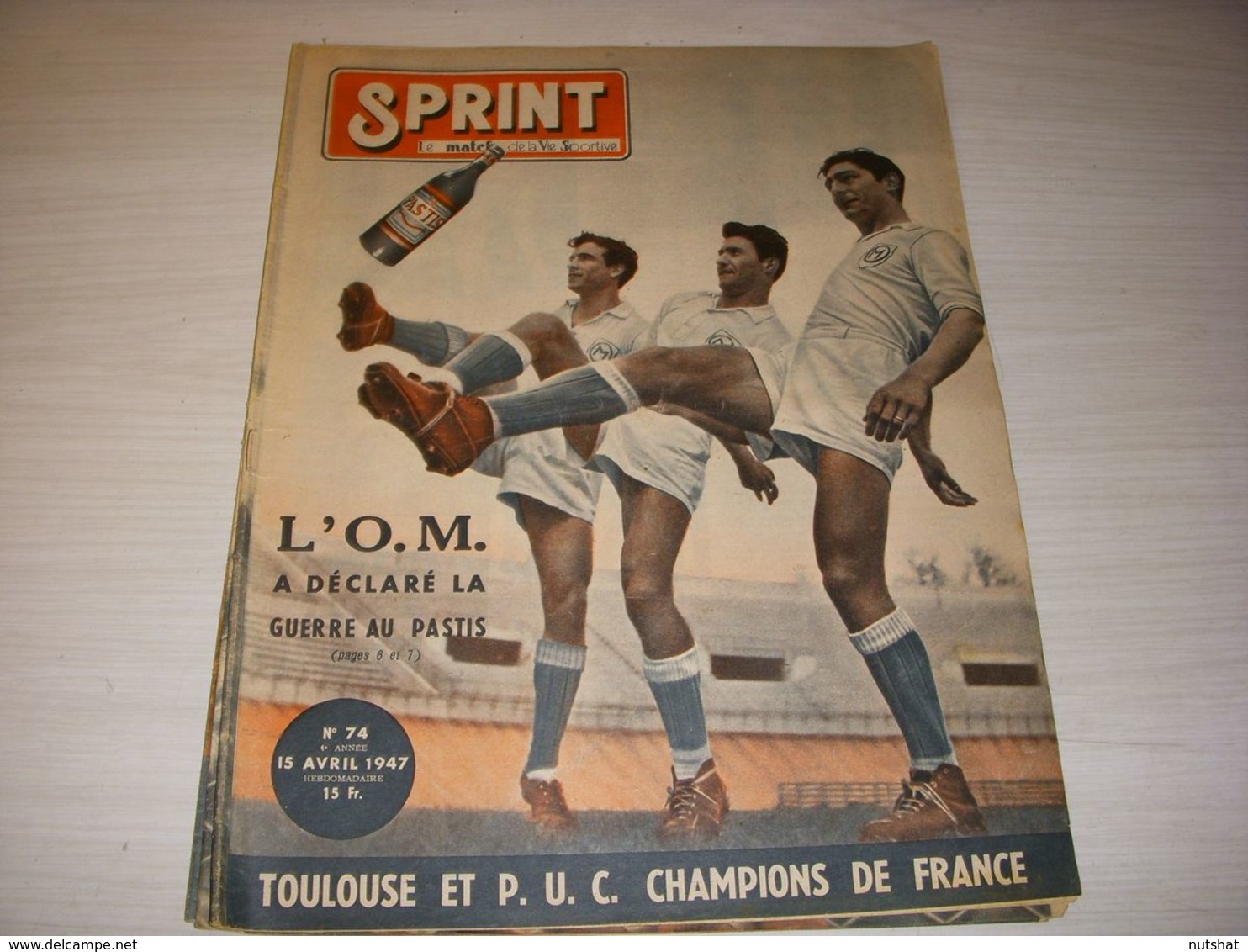 SPORTS SPRINT 074 15.04.1947 FOOT MARSEILLE Pub PASTIS RUGBY XIII GALLES FRANCE - Sport