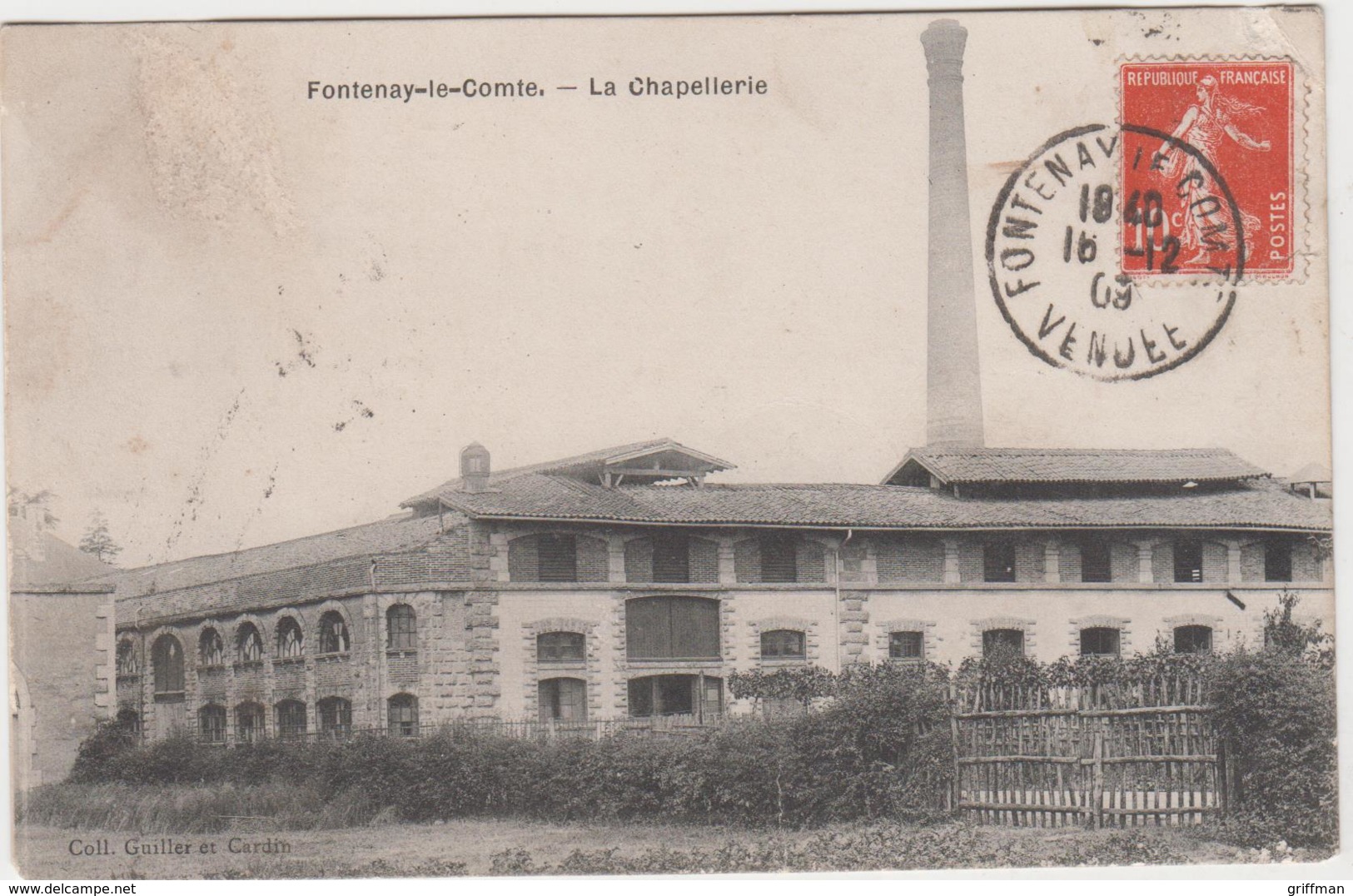 FONTENAY LE COMTE LA CHAPELLERIE 1909 TBE - Fontenay Le Comte