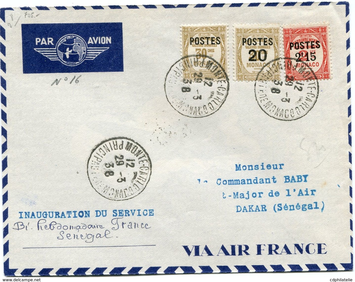 MONACO LETTRE PAR AVION "INAUGURATION DU SERVICE BI-HEBDOMADAIRE FRANCE-SENEGAL" DEPART MONTE-CARLO 29-3-38 POUR........ - Cartas & Documentos