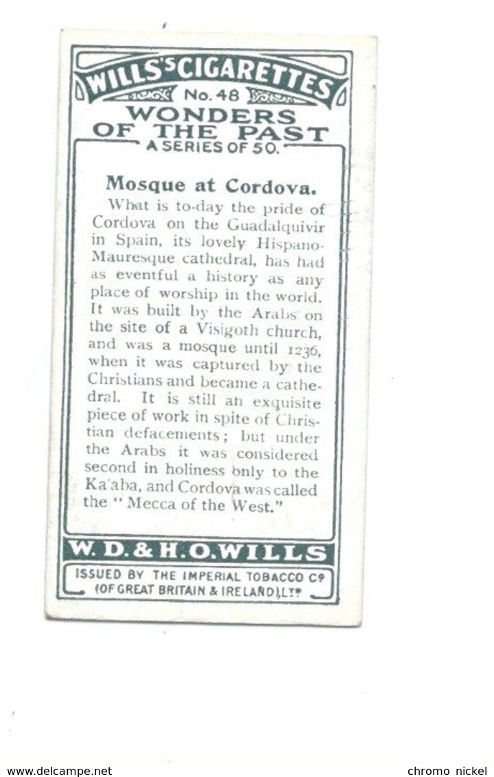 Chromo ESPAGNE ESPANA Mosquée De Cordoue Cordoba Didactique Au Dos 2 Scans 67x36 Mm TB WILLS'S Cigarettes - Wills