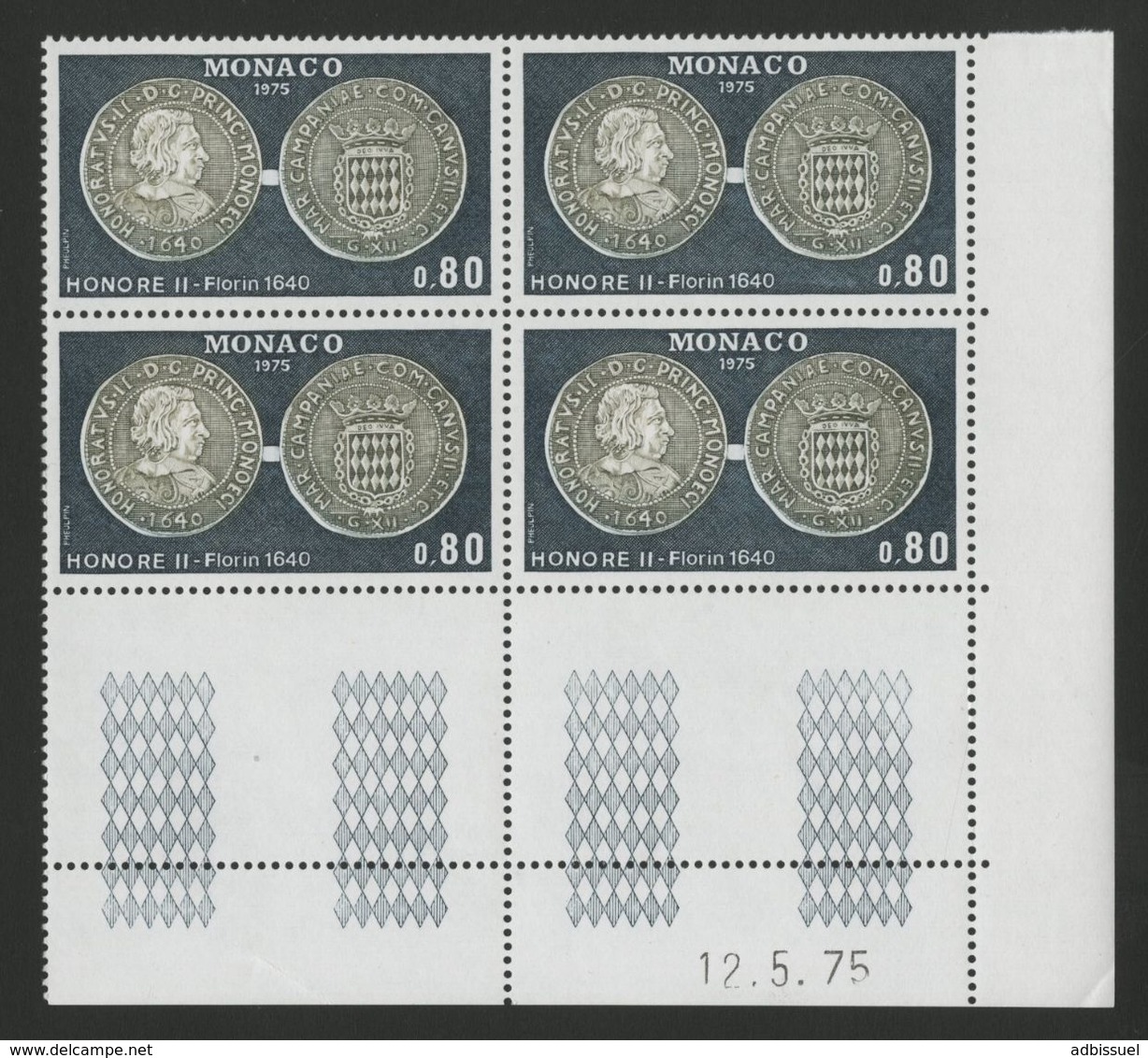 MONACO N° 1040 Cote 4 € Bloc De 4 Neuf ** (MNH) Avec Coin Daté Du 12/5/75 "HONORE II - Florin 1640" TB/VG - Unused Stamps