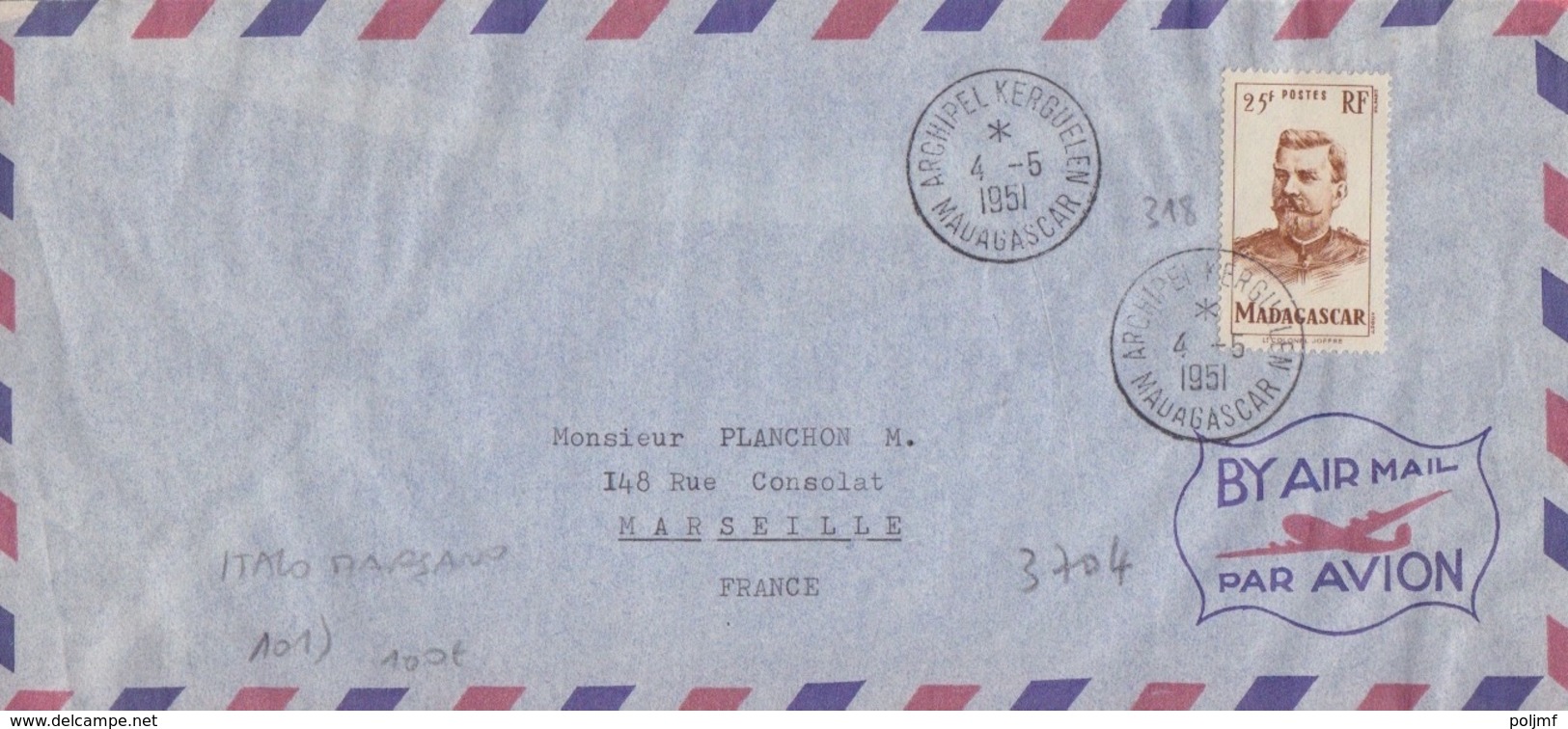 Lettre Par Avion, N° 318 (Madagascar) Obl. Kerguelen Le 4-5 1951 Pour Marseille, Courrier Du Laperouse - ...-1955 Vorphilatelie