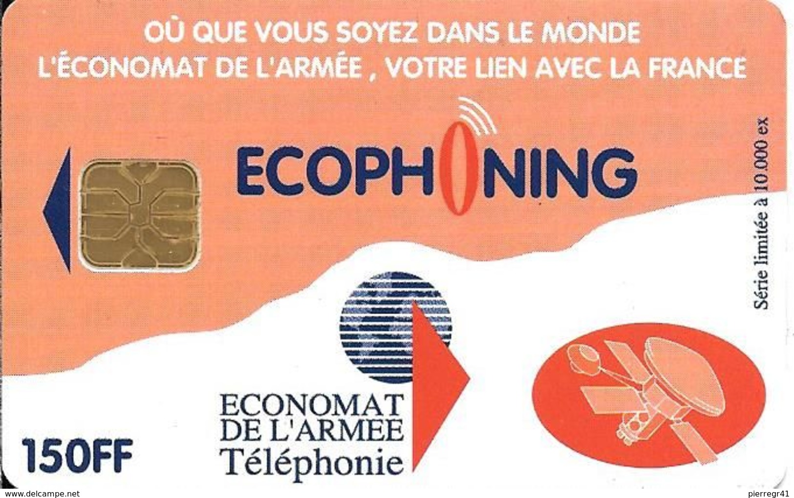 CARTE°-PUCE-MILITAIRE- ECOPHONING-SFOR 7-150FF-V° SATELLITE-ORANGE-10000ex-TBE - - Military Phonecards