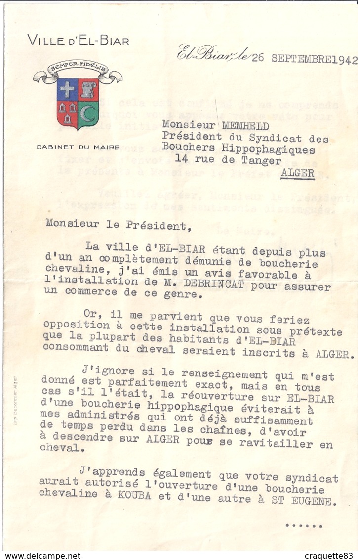 COURRIER -VILLE D'EL-BIAR ALGERIE-1942.MAIRIE EMET UN AVIS FAVORABLE A L'INSTALLATION D'UNE BOUCHERIE HIPPOPHAGIQUE - Documents