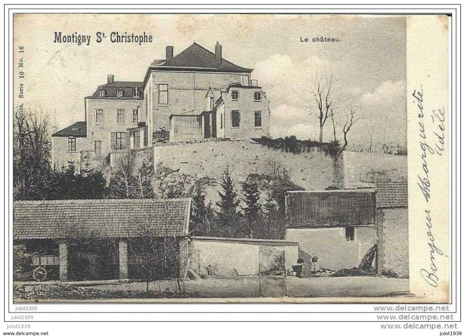 MONTIGNY - SAINT - CHRISTOPHE ..-- Nels 10 , N° 16 . Le Château . Voir Verso . - Erquelinnes