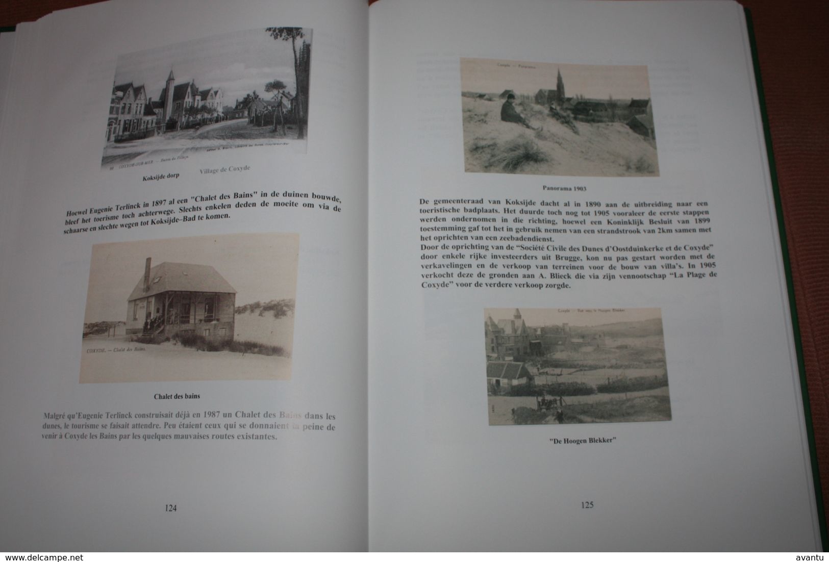 LA COTE BELGE / LA BELLE EPOQUE - Images Et L Histoire Des Villes Et Communes Le Long Du Littoral -  370 Pages Bilingue - Autres & Non Classés