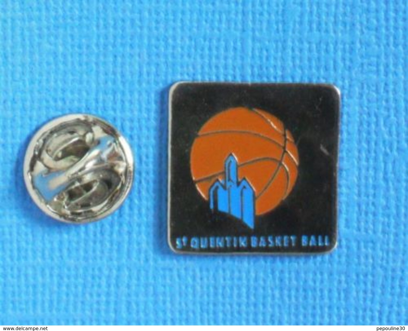 1 PIN'S //  ** SAINT-QUENTIN BASKET BALL / PRO B ** - Basketball