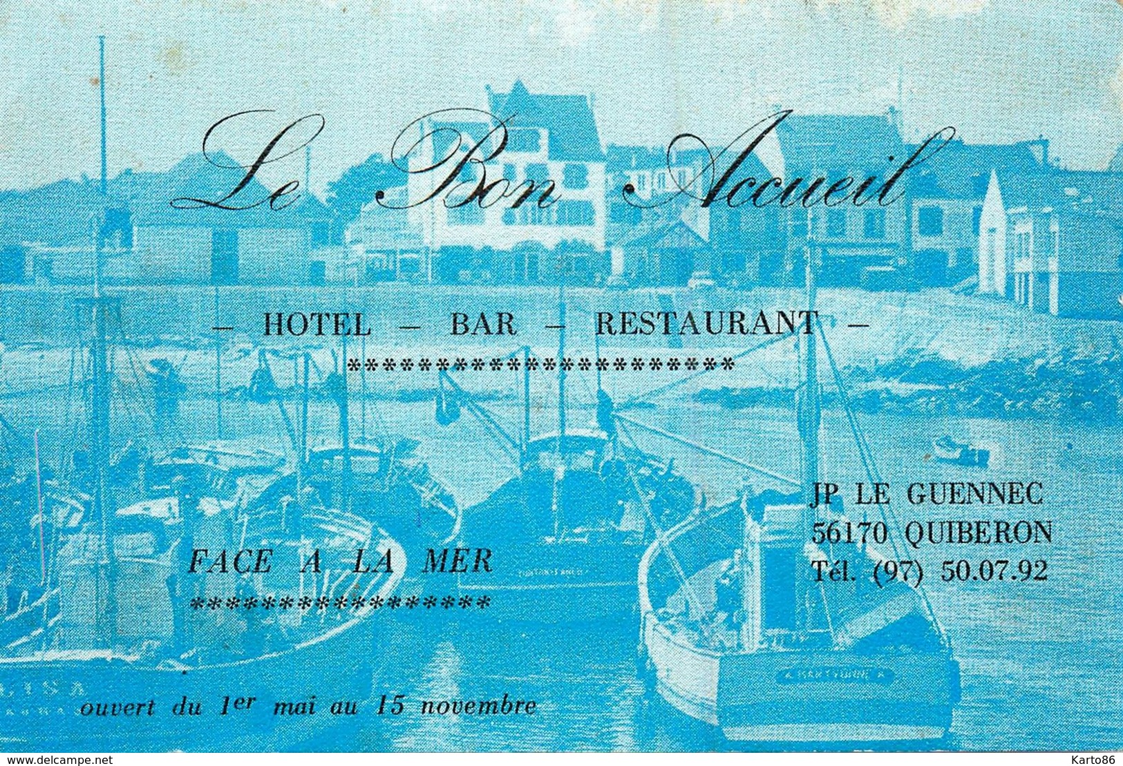 Quiberon * Le Bon Accueil Hôtel Bar Restaurant JP LE GUENNEC  * Carte De Visite Ancienne - Quiberon